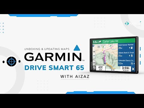 Unboxing and Configuring Garmin Drive Smart 65 GPS Navigation Device