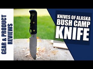Best Knives of Alaska Bush camp Knife Review