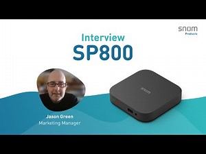 Snom SP800 Tech Talk - EN