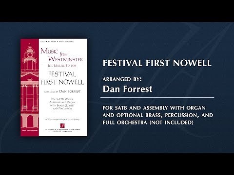 Festival First Nowell | Arr. Dan Forrest