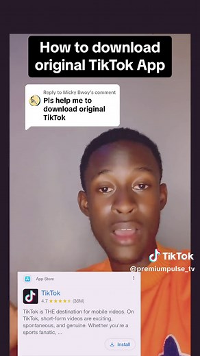 Download Original TikTok App: Step-by-Step Guide