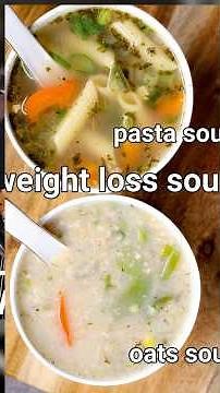 Weight Loss Soup 2 Ways | Healthy & Nutritious Filling Soup | Quick Diet Soup Tips & Tricks #shorts