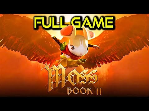 Moss Book 2 | Full Game Walkthrough | No Commentary