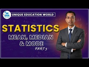 Statistics Part–3 | Mean, Median & Mode Explained | Class 10 Maths