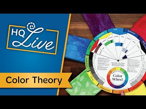 HQ Live - February 2020 - Color Theory with Sarah McNary