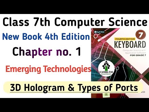 Keyboard Computer Science Class 7 Edition 4th Oxford | Ch 1 Introduction to Emerging Technologies