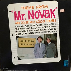 Nick Venet - Theme From "Mr. Novak" And Other High School Themes