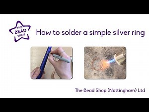 How to Solder a Simple Silver Ring