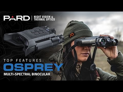 PARD Optics - Osprey Multispectral Binoculars Features