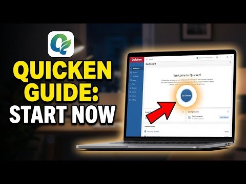 How to Start Using Financial Software with Quicken - Complete Guide