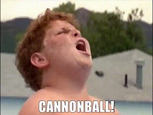 Cannonball!