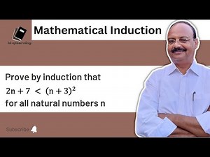 Prove by induction that 2n+7 less than (n+3)^2 for all natural numbers n | Mathematical Induction