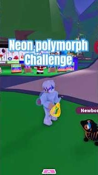 Neon polymorph challenge #adoptme #roblox ￼