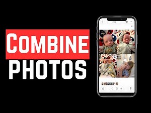 How To Combine Photos Together On iPhone Full Guide