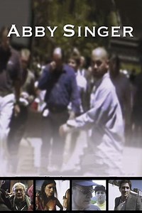 Abby Singer Summary, Trailer, Cast, Where to Watch and More