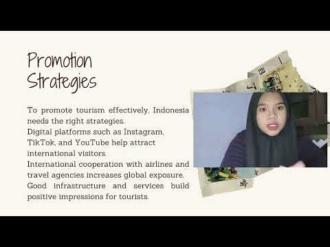 Promoting Tourism In Indonesia | UAS Presentation