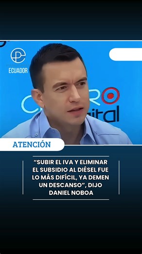 39K views · 400 reactions | El presidente Daniel Noboa reconoció que subir el IVA y eliminar el subsidio al diésel “fue lo más difícil” de su gestión y pidió “un descanso” tras esas decisiones. Sus declaraciones generaron polémica en redes, donde muchos cuestionan su tono en medio del impacto económico que enfrentan los ecuatorianos. #DanielNoboa #ecuador | Noticias Panorama Ecuador | Facebook