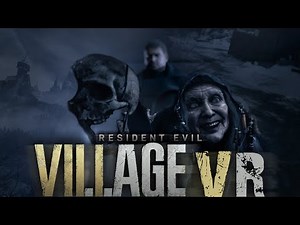 Resident Evil Village VR | The Praydog Mods