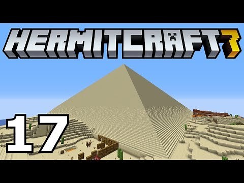 Hermitcraft 7: The Pyramid (Episode 17)