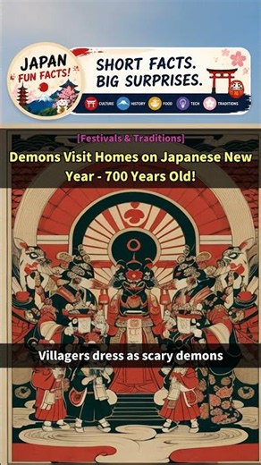 [Japan Facts] Demons Visit Homes on Japanese New Year - 700 Years Old!