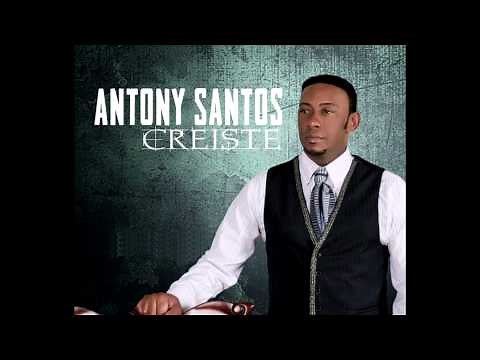 Anthony Santos - Creiste (Nueva Bachata 2012 )