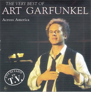 Art Garfunkel - The Very Best Of Art Garfunkel (Across America)