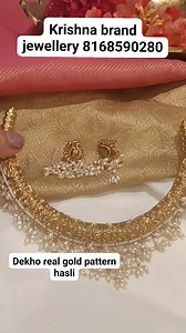 Dekho real gold pattern hasli Booking no 8168590280 #jadaujewellery #fashion #handmade #jadaunecklace #beadedjewelryforsale #jewelry | Krishna Brand Jewellery