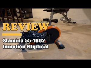 Stamina 55-1602 Inmotion Elliptical - Review 2022