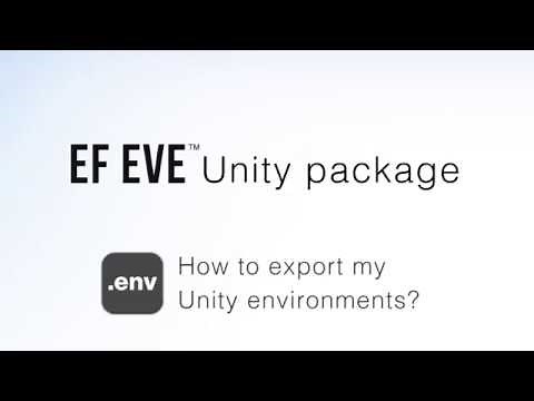 EF EVE™ Unity package - How to export my Unity environments?