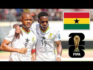 Ghana | The Road to World Cup 2026 | All Goals & Highlights | Ghana National Football Team