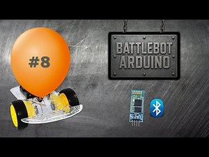 🟠 BattleBot Arduino - Build the Bluetooth Combat Robot (Balloon Popper): Bluetooth Connection #ar...