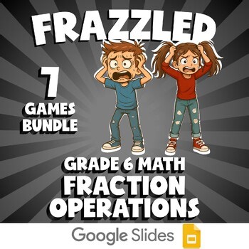 7 FRAZZLED Math Games - Fraction Operations - Grade 6 No Prep Review Activity