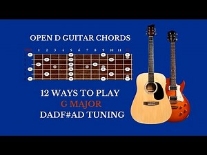Open D Guitar Chords - Learn 12 - G Major Chords in Open D Tuning