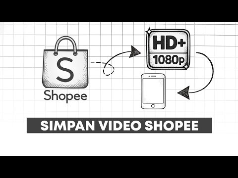 Cara Download Video Shopee Tanpa Watermark & Kualitas HD (100% Work!)