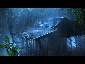 Get Over Stress to Deep Sleep Instantly with Heavy Rain & Raging Thunder Sounds on Tin Roof at Night