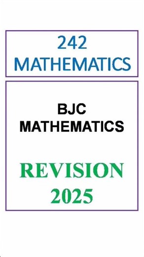 BJC Mathematics Revision 2025