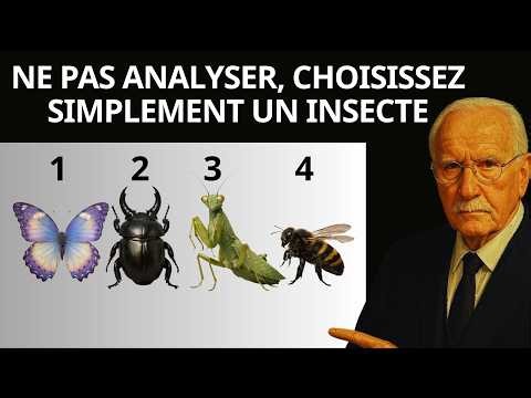 Choisir un insecte – Ce que votre choix révèle sur votre nature profonde test carl jung