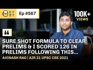 CTwT E567 - UPSC CSE 2021 Topper Avinash Rao AIR 31 | NLSIU Gold Medallist | 1st Attempt