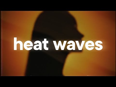 Glass Animals - Heat Waves 🔥 (slowed & reverb)