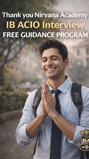 IB ACIO Interview Guidance