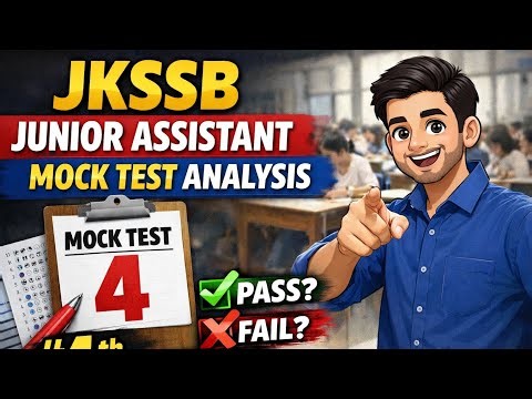 JKSSB Junior Assistant Mock Test 4 Analysis | Score, Mistakes & Strategy 🔥
