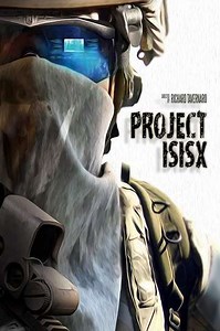 Project ISISX (2018) - Movie