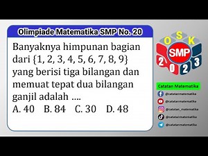 Pembahasan Soal OSN-K SMP 2023 No. 20 -Olimpiade Matematika SMP Tingkat Kabupaten-Catatan Matematika