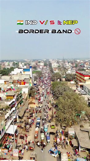 India vs Nepal Border Band: Understanding the Issues
