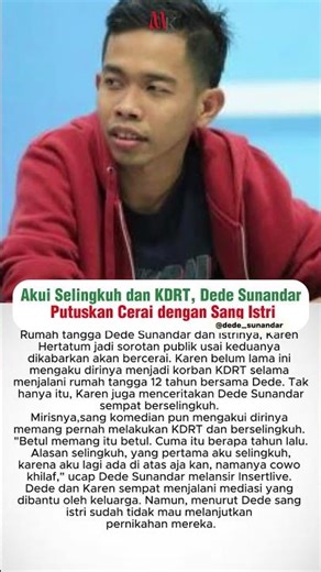 Akui Selingkuh dan KDRT, Dede Sunandar Putuskan Cerai dengan Sang Istri