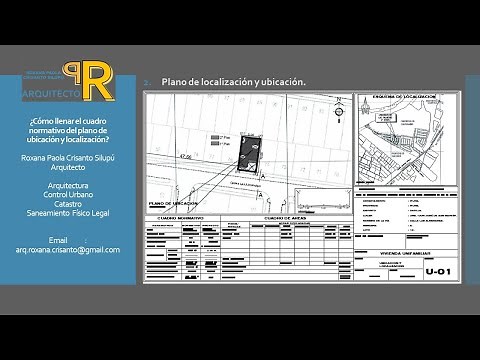 ¿Cómo llenar el cuadro normativo del plano de localización y ubicación?