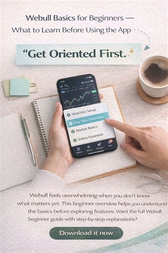 Webull Basics for Beginners — What to Learn Before Using the App