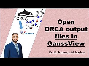 Visualize ORCA Output Files Using GaussView 🔍 | Easy Guide for Computational Chemists