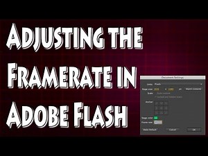 Adobe Flash Tutorial- Adjusting the Speed of Your Movies