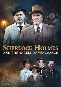 Sherlock Holmes and the Angels of Vengeance